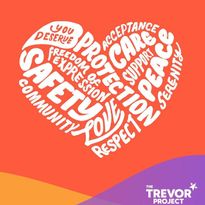 The Trevor Project provides information and support to LGBTQ young people, 24/7, all year round.